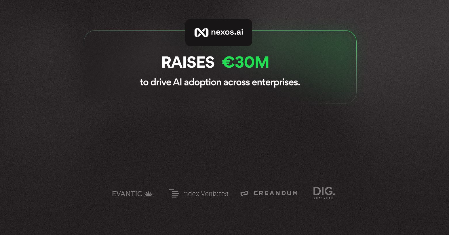 nexos.ai raises €30M Series A to solve enterprise AI adoption crisis